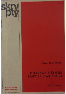 Podstawy inżynierii reakcji chemicznych
