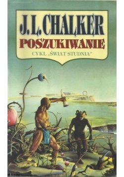 Poszukiwanie cykl "Świat Studnia "