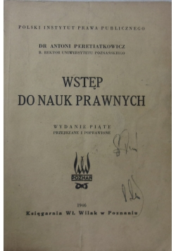 Wstęp do nauk prawnych, 1946 r.