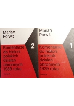 Komentarze do historii polskich działań obronnych 1939 roku 2 tomy