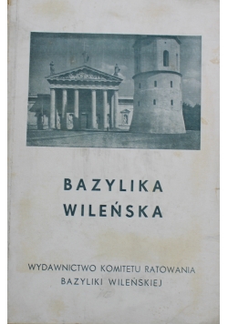 Bazylika Wileńska 1931 r.