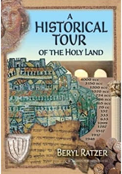 A Historical Tour of the Holy Land