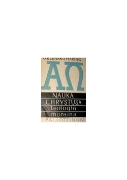 Nauka Chrystusa teologia moralna, tom 5