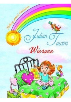 Polscy poeci dzieciom Tuwim wiersze