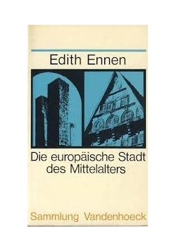 Die europaische Stadt des Mittelalters