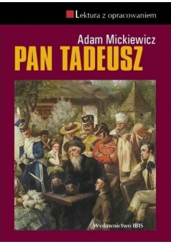 Pan Tadeusz z opracowaniem TW IBIS