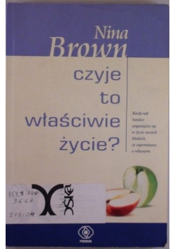 Czyje to właściwie życie?