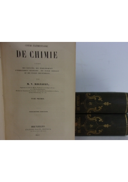 De Chimie ,Tom I-III,1851r.