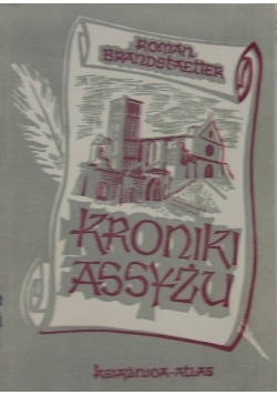 Kroniki Asyżu 1947 r.