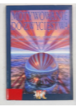 Motywowanie do zwycięstwa