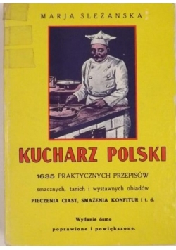 Kucharz Polski 1635 praktycznych przepisów