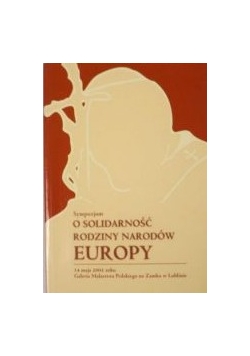 Sympozjum o solidarność rodziny narodów Europy