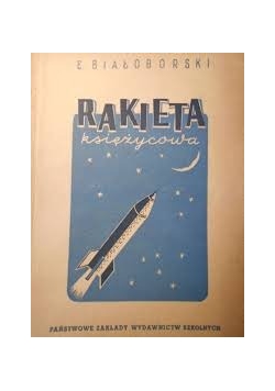 Rakieta księżycowa, 1950 r.