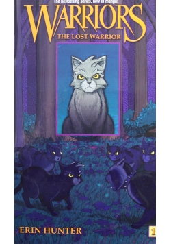 Warriors The lost Warrior