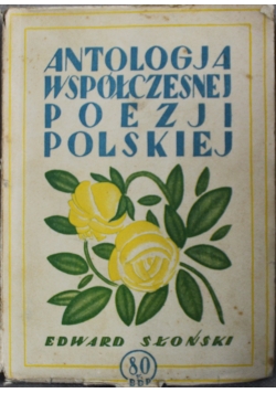 Antologja  współczesnej poezji Polskiej  1926 r.