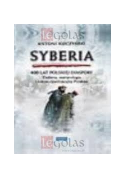 Syberia 400 lat Polskiej