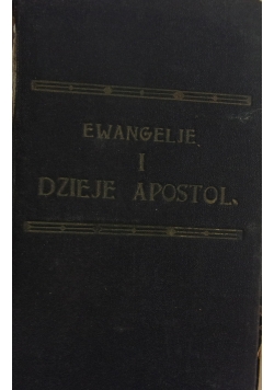 Ewangelje i Dzieje Apostolskie,1923r.