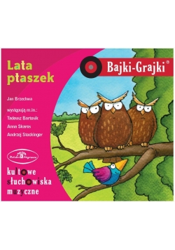 Bajki - Grajki. Lata ptaszek CD
