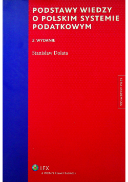 Podstawy wiedzy o polskim systemie podatkowym
