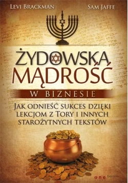 Żydowska mądrość w biznesie Jak odnieść prawdziwy