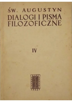 Dialogi i pisma filozoficzne Tom IV