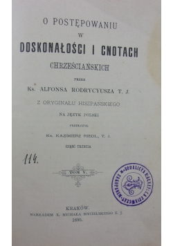 O postępowaniu w doskonałości i cnotach chrześciańskich, tom V, 1895 r.