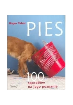 Pies 100 sposobów na jego poznanie