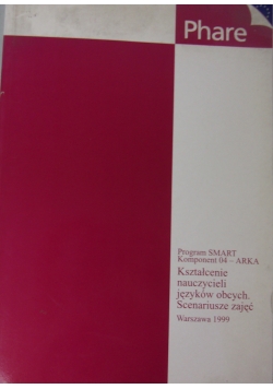Kształcenie nauczycieli języków obcych Scenariusze zajęć 1999