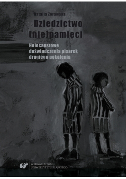 Dziedzictwo nie pamięci Nowa