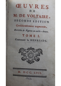 Oeuvres de M. de Voltaire Tome I 1757 r.