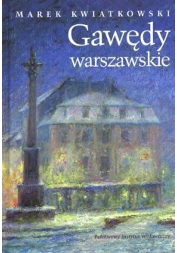 Gawędy warszawskie cz.2