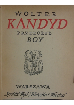 Kandyd czyli optymizm, 1949r.
