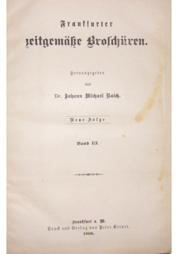 Frankfurter zeitgemasse Broschuren, tom XIX, 1900 r.
