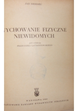 Wychowanie fizyczne niewidomych
