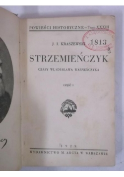 Strzemieńczyk, cz. I, 1929 r.