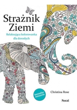 Strażnik ziemi. Relaksująca kolorow. dla dorosłych