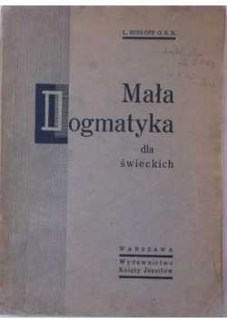 Mała dogmatyka dla świeckich, 1947r.