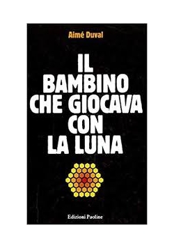 Il bambino che giocava con la luna