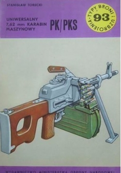 Uniwersalny 7,62 mm Karabin Maszynowy Pk / PKS