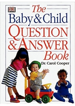 The baby & child question & answer book