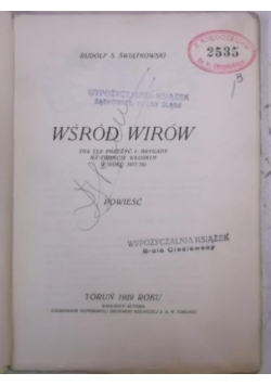 Wśród wirów, 1929 r.