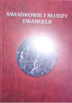 Świadkowie i słudzy ewangelii