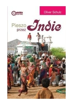 Pieszo przez Indie