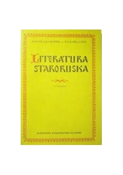 Literatura staroruska, wiek XI-XVII. Antologia