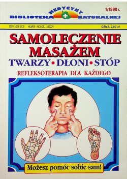 Samoleczenie masażem twarzy dłoni stóp Nr 1