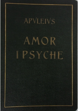 Apuleius Amor i Psyche, 1911r.