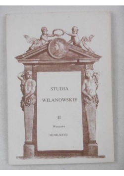 Studia Wilanowskie, Tom II