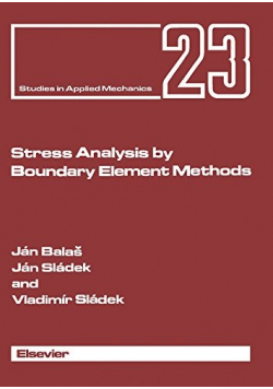 Stress Analysis by Boundary Element Methods