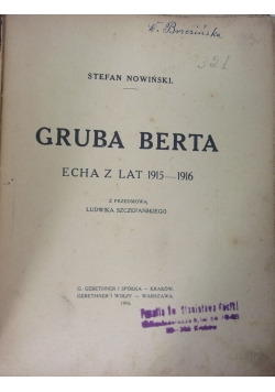 Gruba Berta,1916r