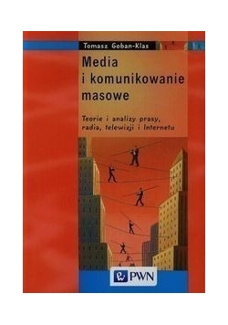 Media i komunikowanie masowe